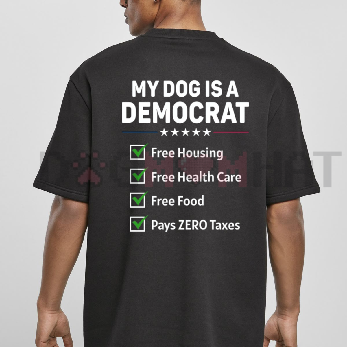 "My Dog Is A Democrat" Funny Tee