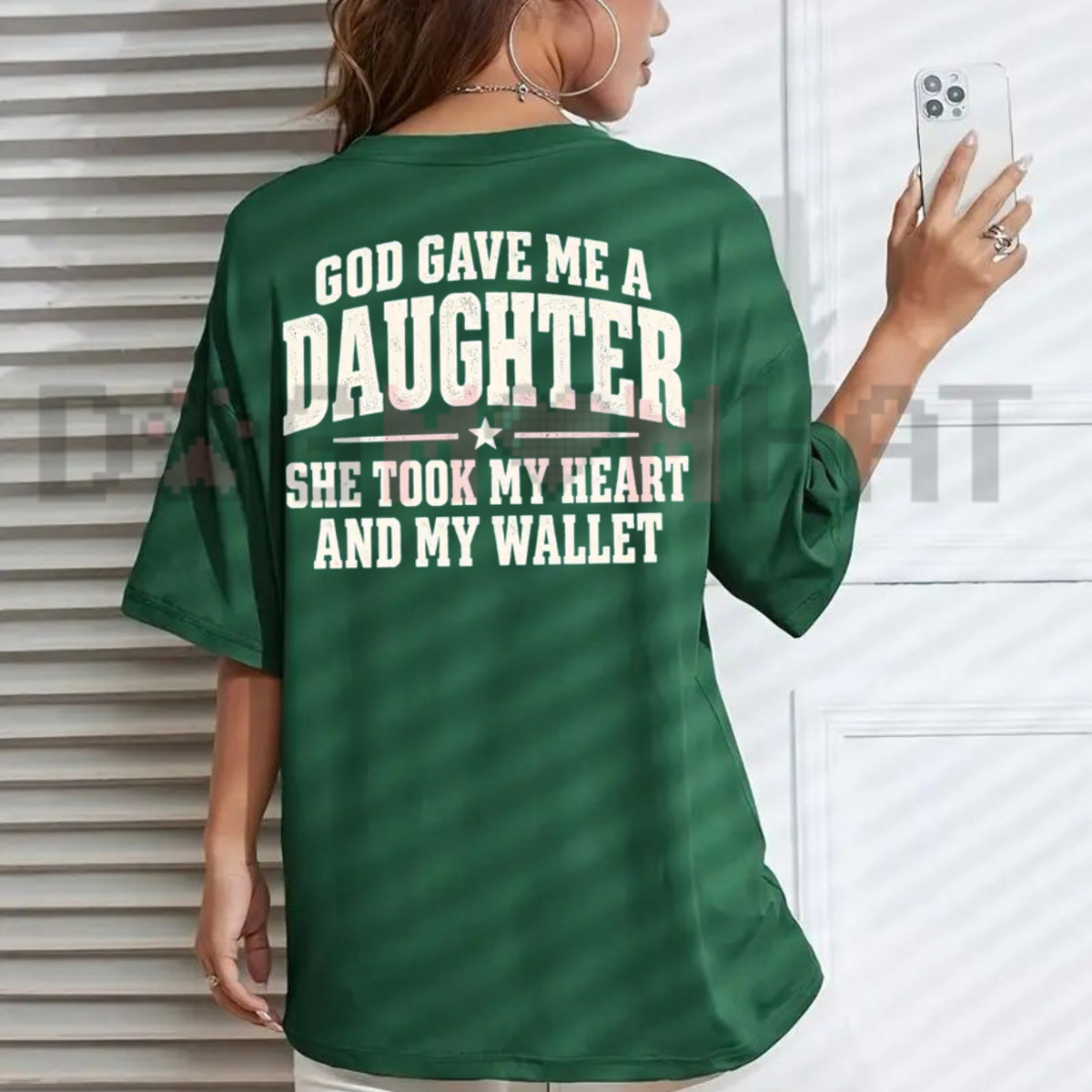 God Gave Me A Daughter She Took My Heart And My Wallet T-Shirt