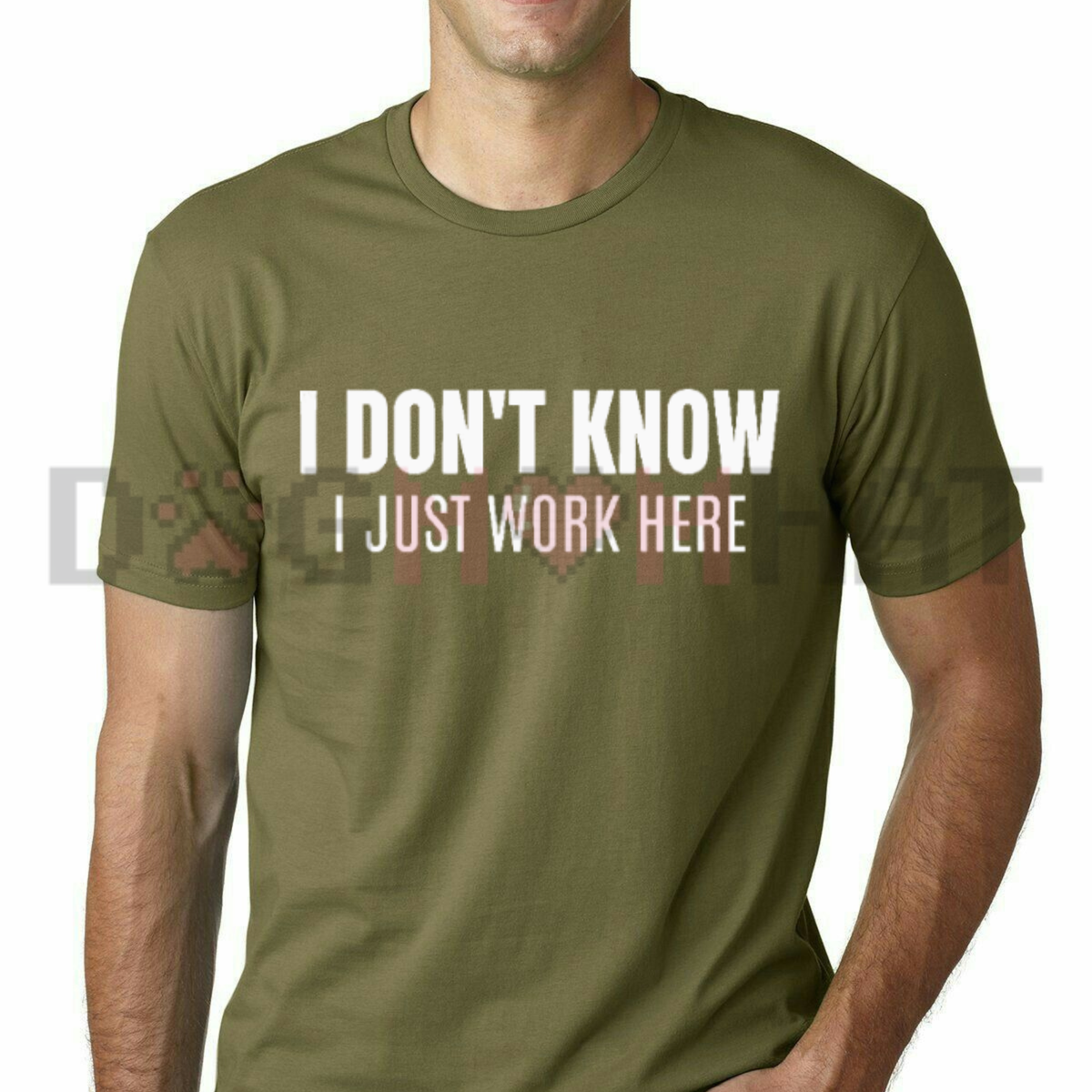 "I Don't Know I Just Work Here" Funny Sarcastic Workplace T-Shirt