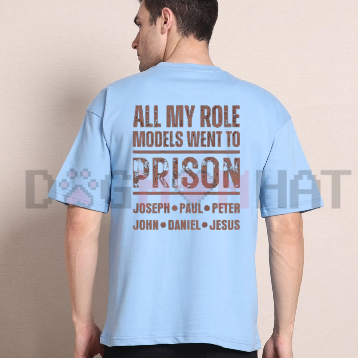 All My Role Models Went To Prison Back Print Graphic T-Shirt