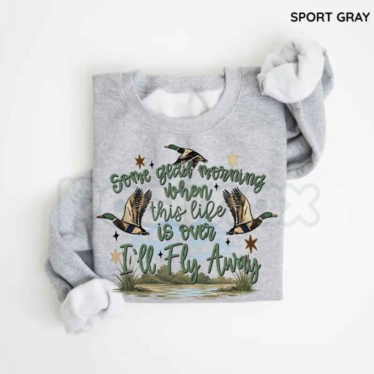 I'll Fly Away Sweatshirt | Christian Duck Hunting Hymn Graphic Top