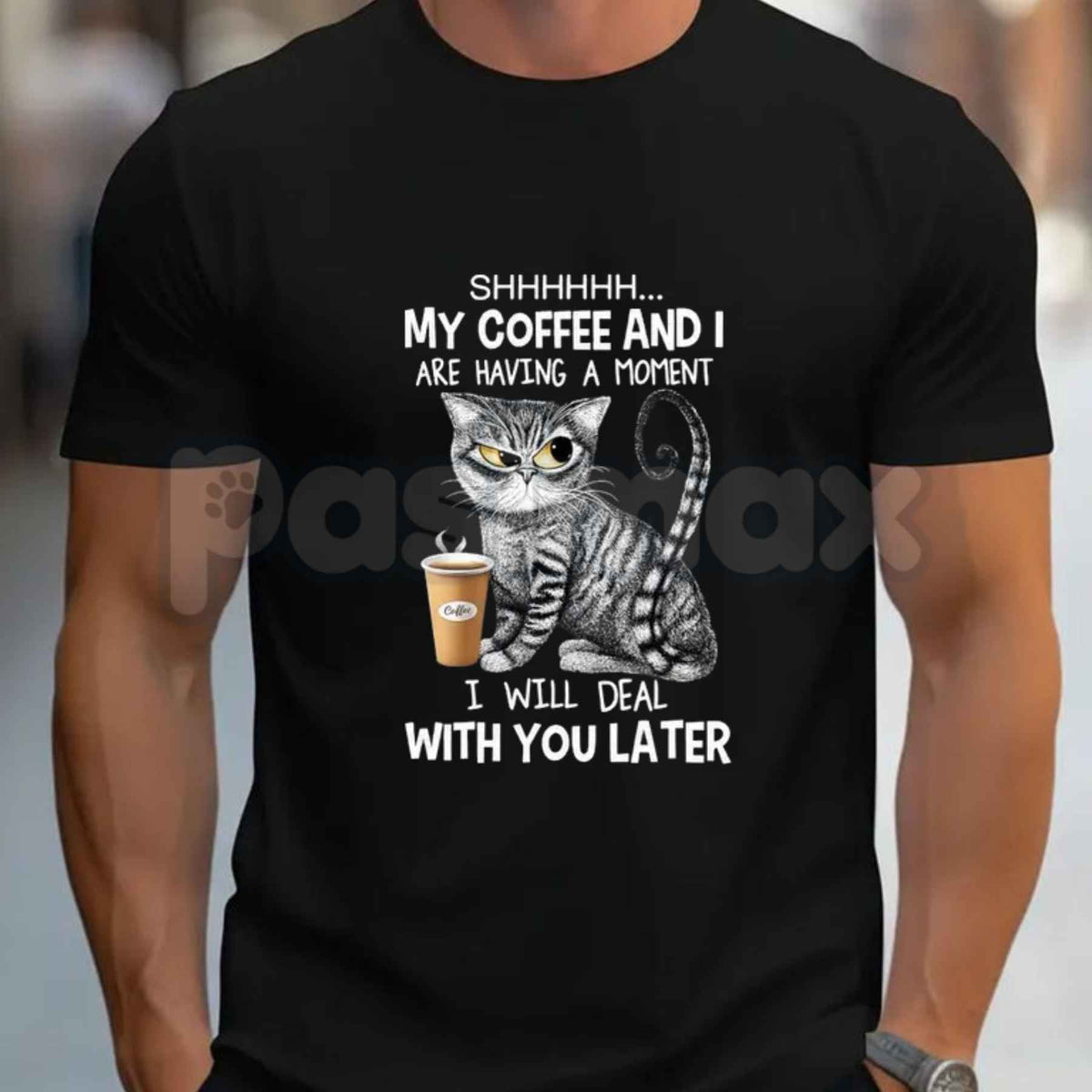 Shhh My Coffee And I Are Having A Moment T-Shirt – Funny Cat Coffee Lover Unisex Tee