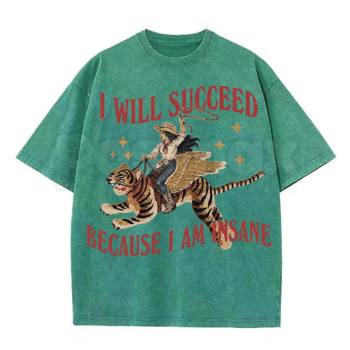 I Will Succeed Because I Am Insane Vintage Cowgirl Graphic Washed T-Shirt โ Retro Rodeo Western Graphic Tee, Acid Wash Lightweight Cotton Unisex Top