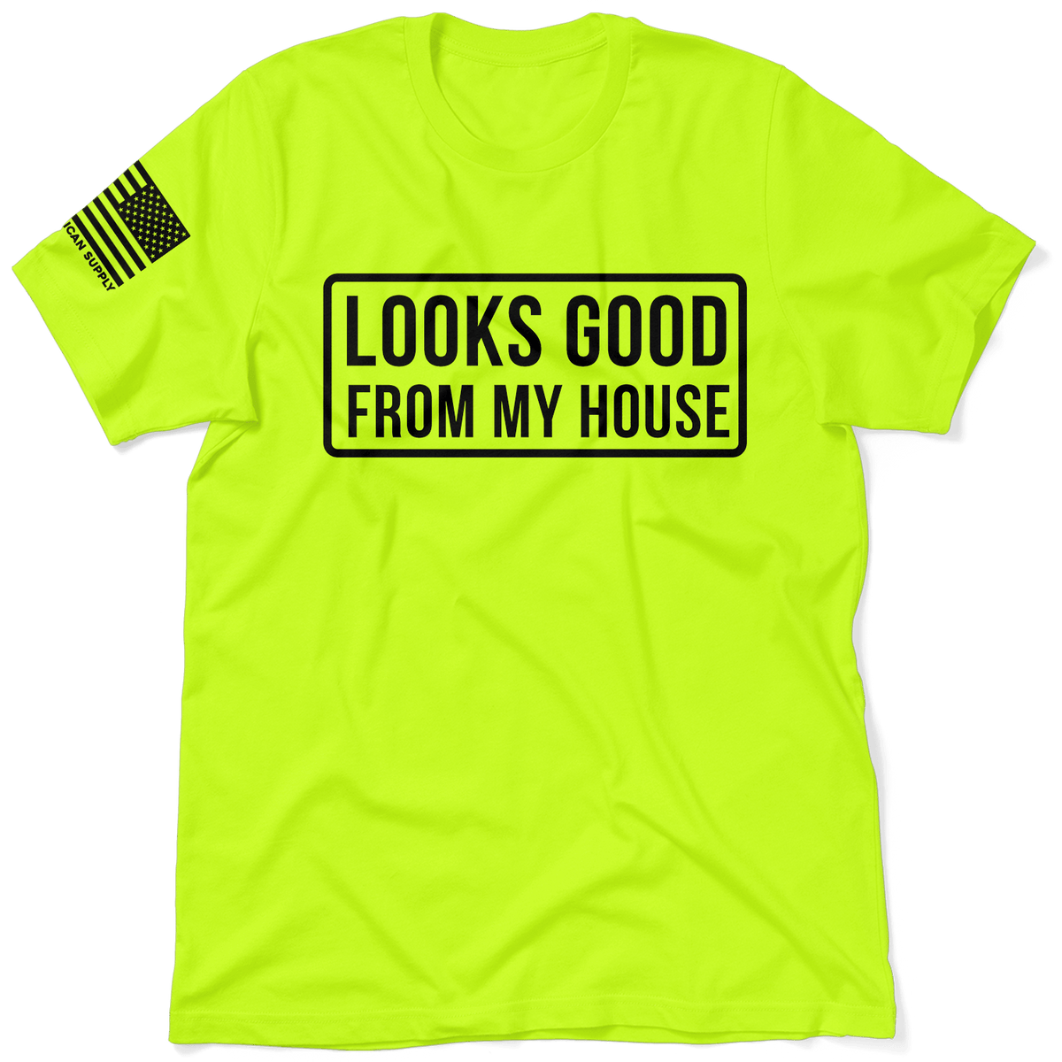 Looks Good - Safety Yellow T-Shirt