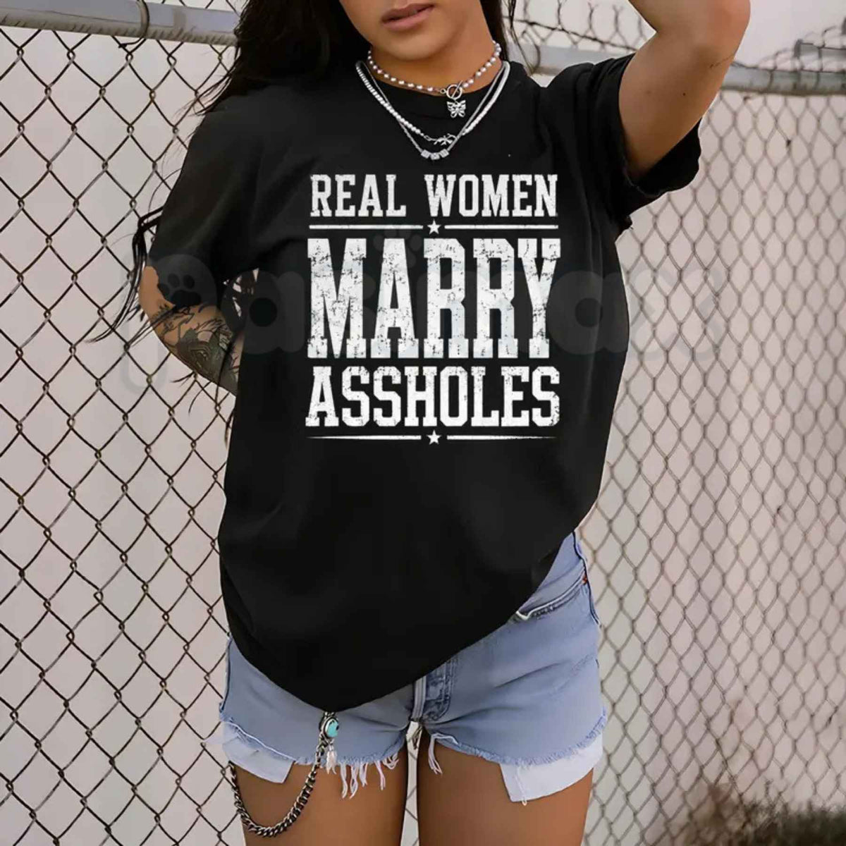 Real Women Marry Assholes T-Shirt – Funny Sarcastic Couple Unisex Cotton Tee