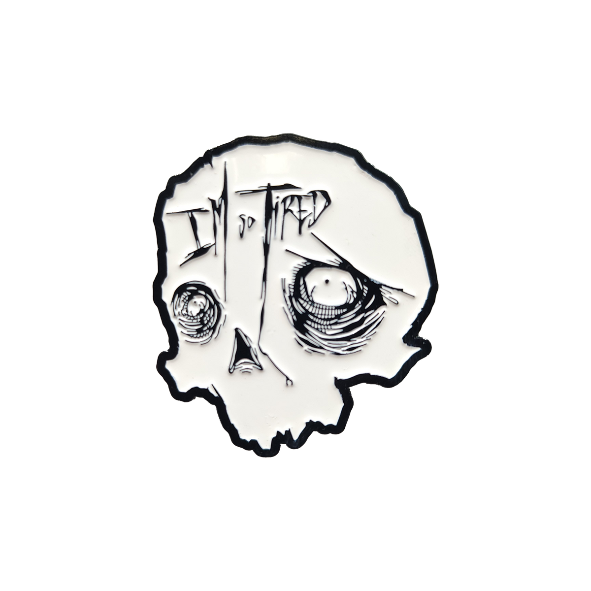 So Tired Enamel Pin Black