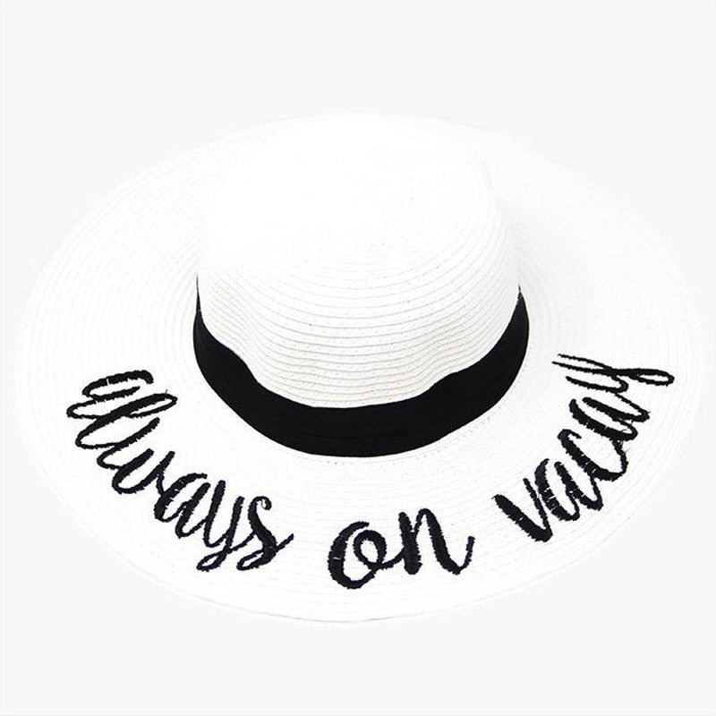 "Always on Vacay" Embroidery Straw Floppy Sun Hat