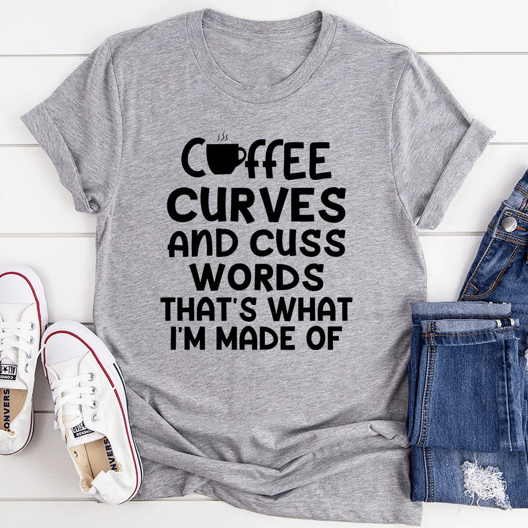 Coffee Curves & Cuss Words Tee