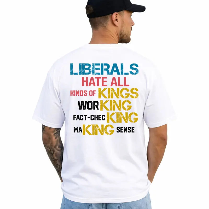 Liberals Funny T-Shirt โ Political Satire Short Sleeve Unisex Cotton Graphic Tee