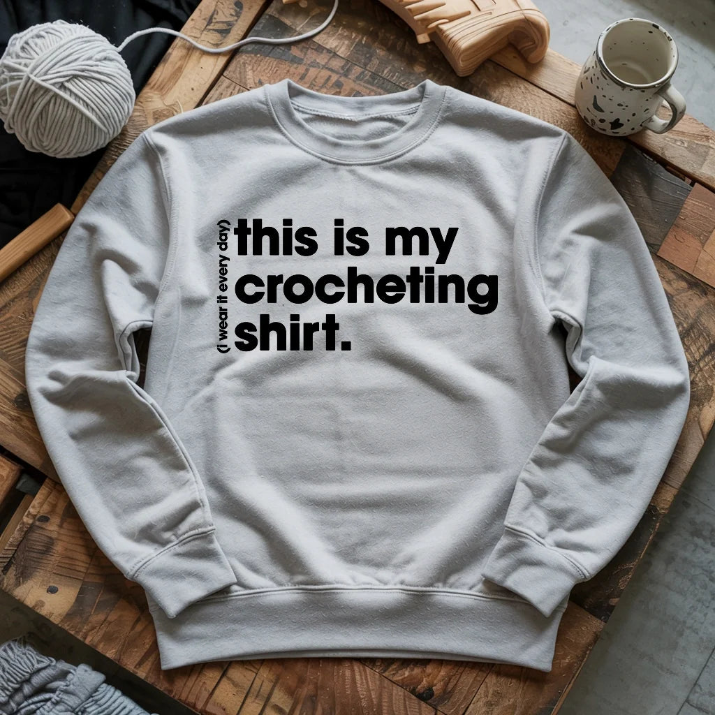 Everyday Crocheting Sweatshirt