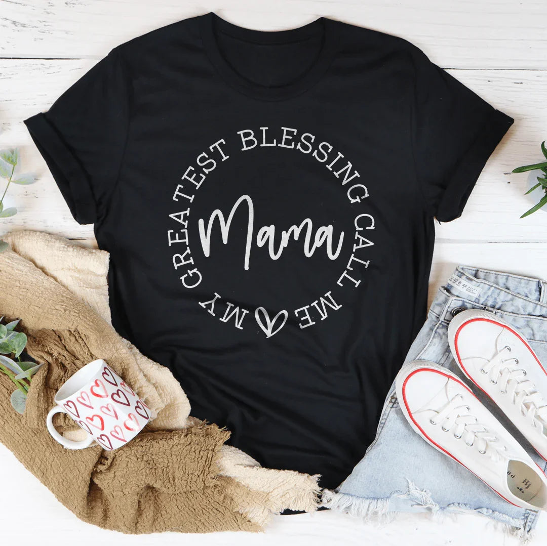 Motherhood Graphic Crewneck T-Shirt – \"My Greatest Blessing Call Me Mama\"
