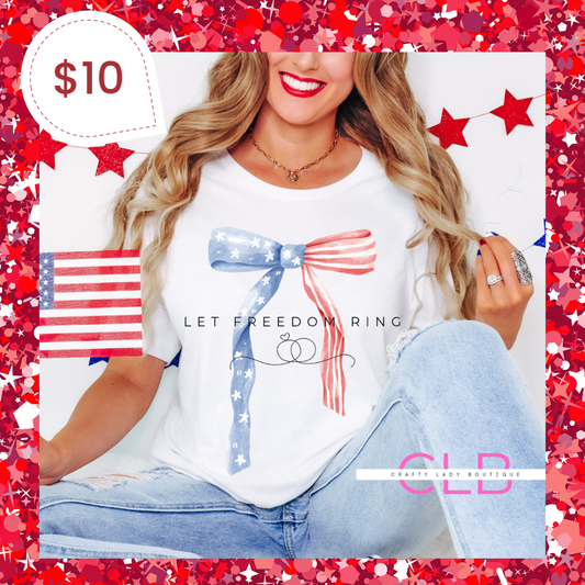 Let Freedom Ring Bow Tee