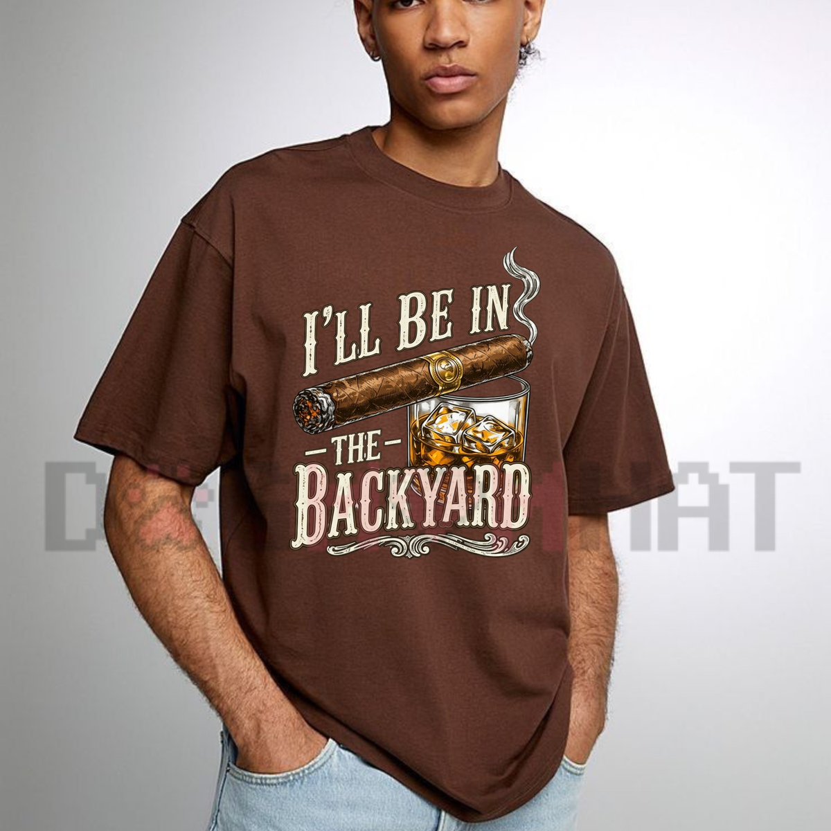 I'll Be in the Backyard Funny Outdoor Graphic T-Shirt