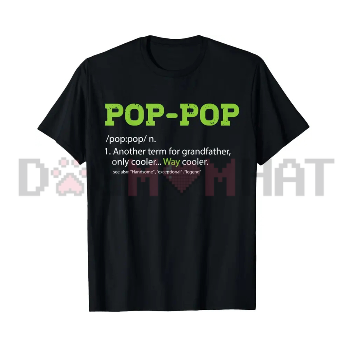 Pops Definition Graphic Tee - Funny Grandpa Pop Pop Vintage Soft Cotton Unisex Father Day Gift T-Shirt