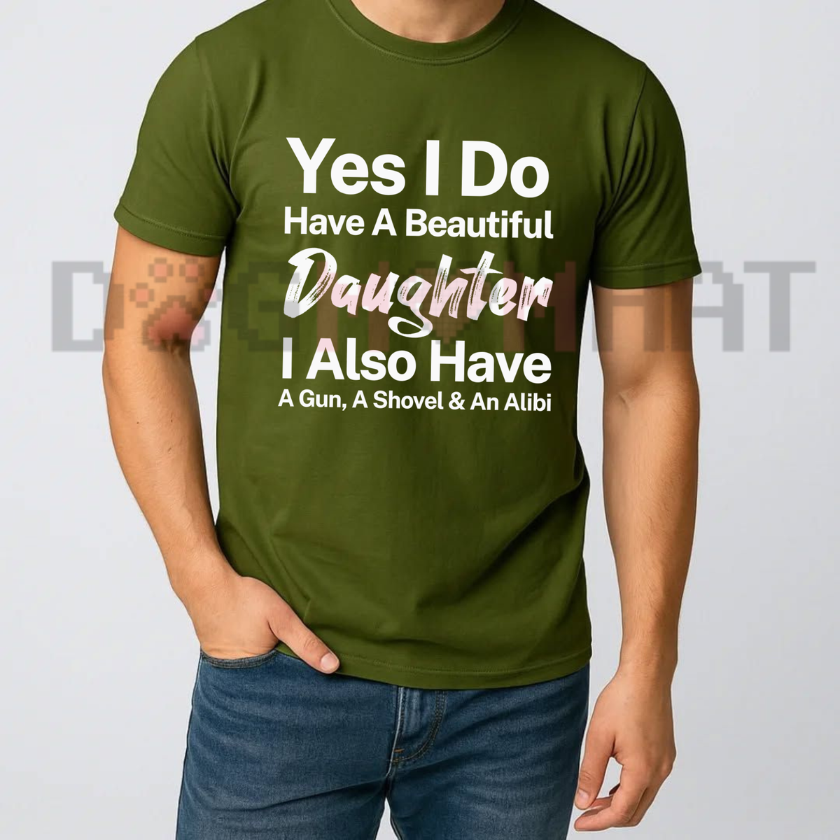 Men's Beautiful Daughter Dad Humor White Graphic T-Shirt