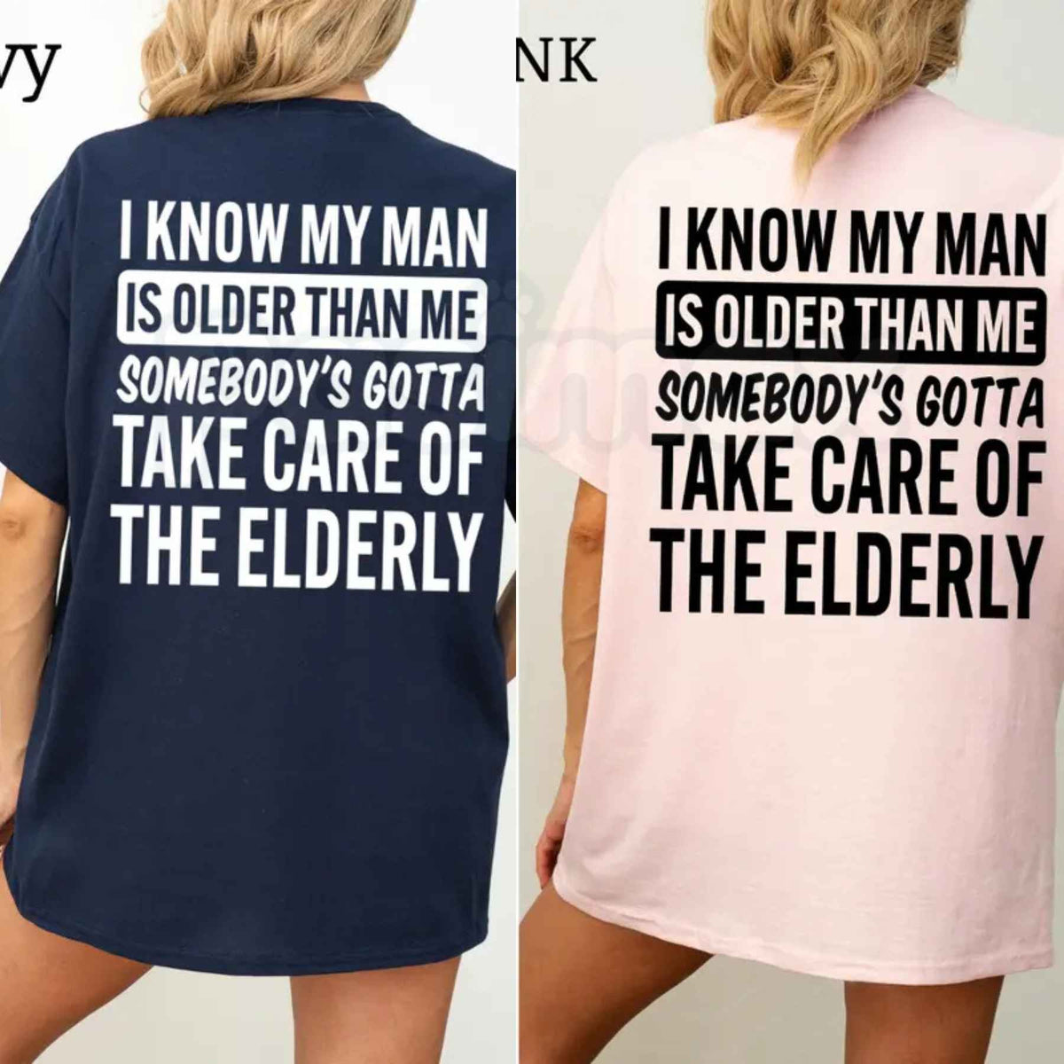 I Know My Man Is Older Than Me T-Shirt – Funny Age Gap Couple Unisex Cotton Graphic Tee