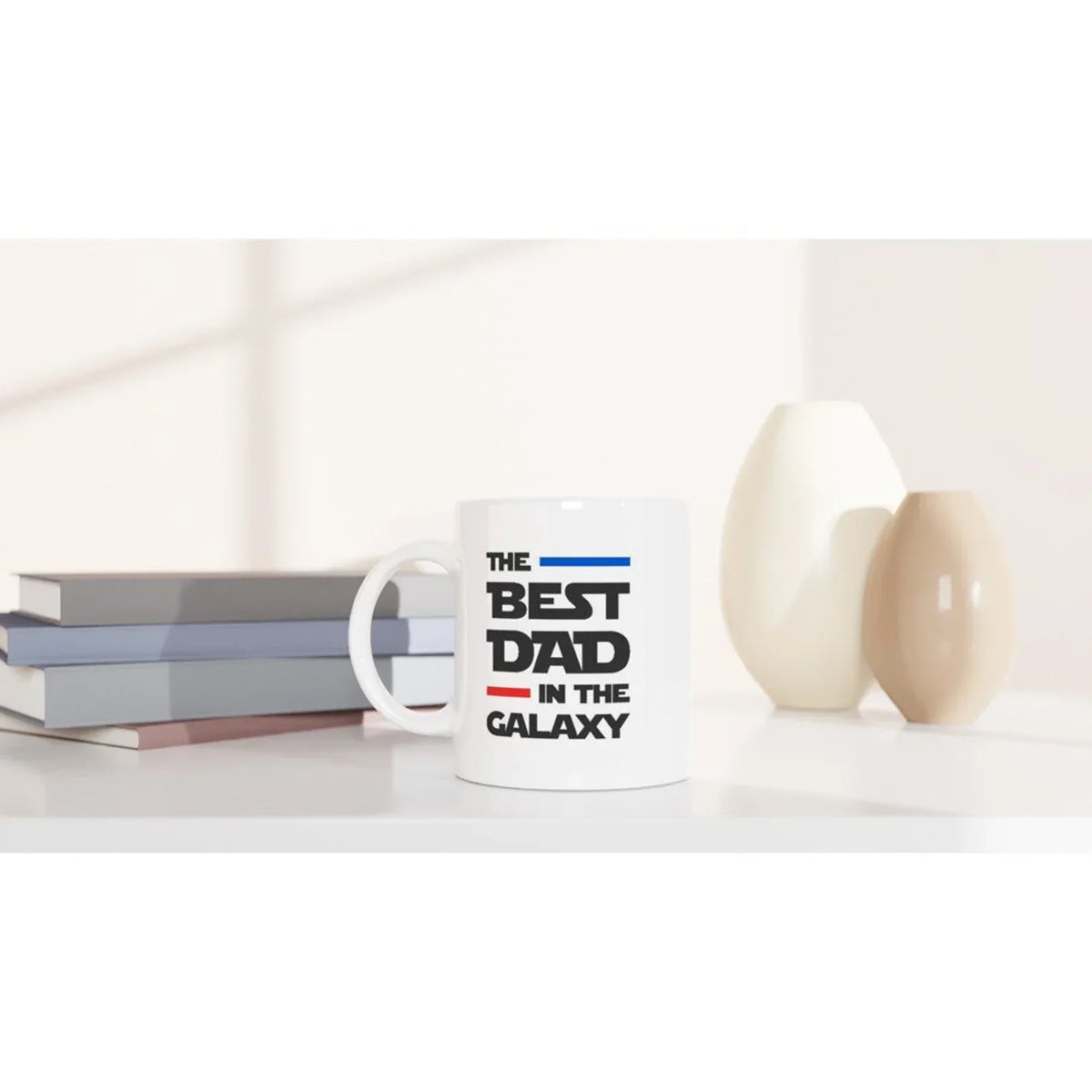 BEST DAD IN THE GALAXY MUG - GIFT FROM DAUGHTER - NTTD00